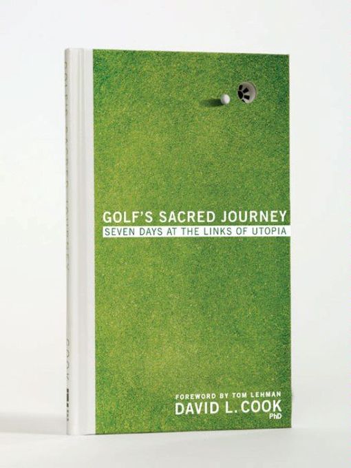 Title details for Golf's Sacred Journey by David L. Cook - Available